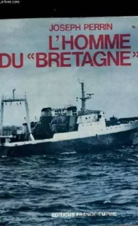 Couverture du produit · L'homme du "Bretagne".