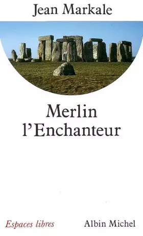 Couverture du produit · Merlin l'Enchanteur ou l'Eternelle quête magique