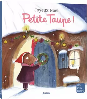 Couverture du produit · JOYEUX NOËL, PETITE TAUPE