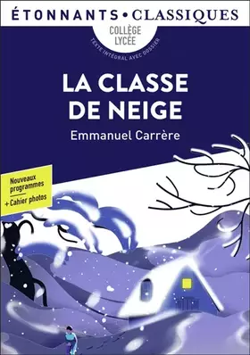 Couverture du produit · La Classe de neige