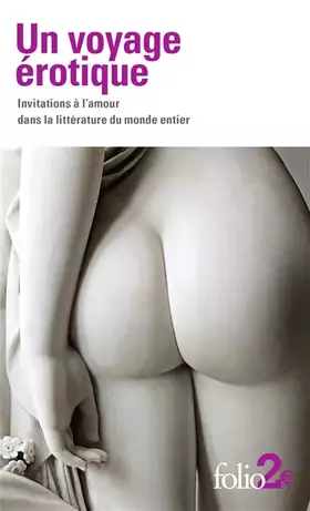 Couverture du produit · Un voyage érotique: Invitations à l’amour dans la littérature du monde entier