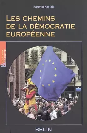 Couverture du produit · Les chemins de la démocratie européenne