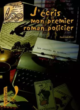 Couverture du produit · J'écris mon premier roman policier