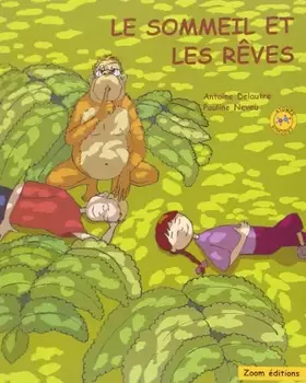 Couverture du produit · Le Sommeil et les rêves de Antoine Delautre (21 février 2006) Broché