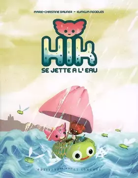 Couverture du produit · Hik se jette à l'eau