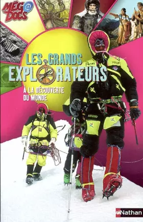 Couverture du produit · Les Grands explorateurs à la découverte du monde