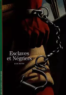 Couverture du produit · Esclaves et Négriers