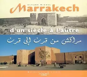 Couverture du produit · Marrakech d'un siècle à l'autre