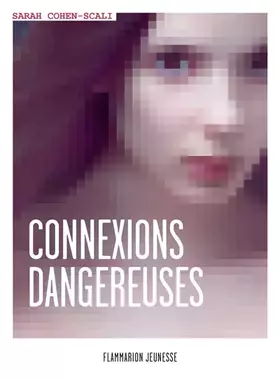 Couverture du produit · Connexions dangereuses