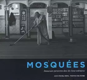 Couverture du produit · Mosquees Immersion parisienne dans des lieux ordinaires