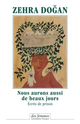 Couverture du produit · Nous aurons aussi de beaux jours: Ecrits de prison