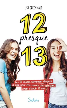 Couverture du produit · 12 presque 13 - Lecture roman jeunesse amitié - Dès 10 ans (2)