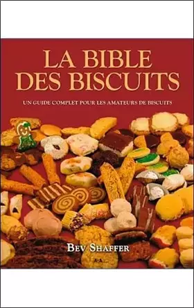 Couverture du produit · La bible des biscuits