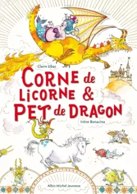 Couverture du produit · Corne de licorne & pet de dragon