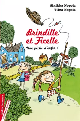 Couverture du produit · Brindille et Ficelle, Une pêche d'enfer ! - Tome 1