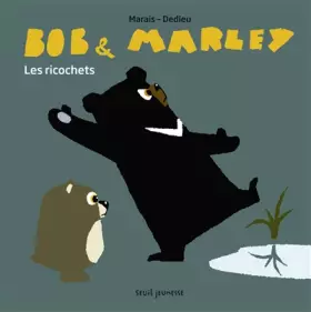 Couverture du produit · Bob et Marley. Les Ricochets