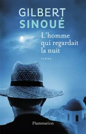 Couverture du produit · L'homme qui regardait la nuit