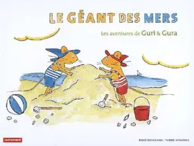 Couverture du produit · Les aventures de Guri & Gura : Le géant des mers