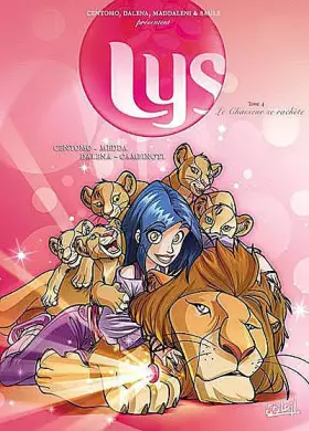 Couverture du produit · Lys, Tome 4 : Le chasseur se rachète