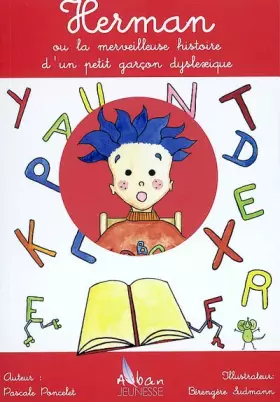 Couverture du produit · Herman ou la merveilleuse histoire d'un petit garçon dyslexique