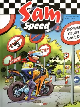 Couverture du produit · Sam Speed tome 2 Borne toubi waild