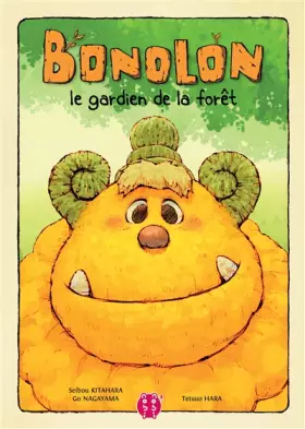 Couverture du produit · Bonolon, le gardien de la forêt