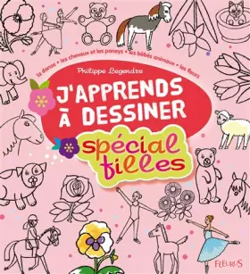 Couverture du produit · J'apprends à dessiner spécial filles