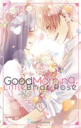 Couverture du produit · Good Morning, Little Briar-Rose - tome 6 (06)