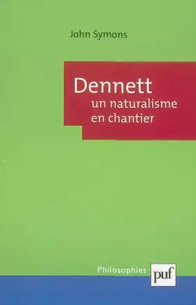 Couverture du produit · Dennett : un naturalisme en chantier
