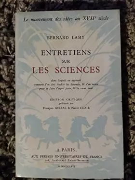 Couverture du produit · ENTRETIENS SUR LES SCIENCES - LE MOUVEMENT DES IDEES AU XVIIe SIECLE