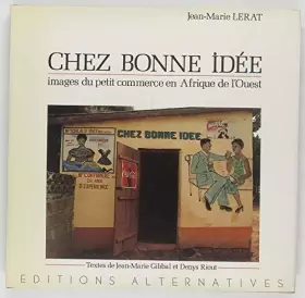 Couverture du produit · Chez bonne idée : images du petit commerce en afrique de l'ouest