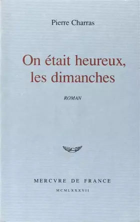 Couverture du produit · On était heureux, les dimanches