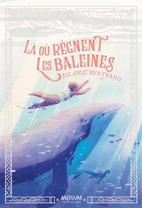 Couverture du produit · Là où règnent les baleines
