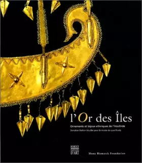 Couverture du produit · L'Or des Îles : Ornements et bijoux ethniques de l'Insulinde