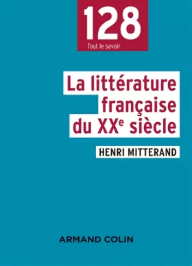 Couverture du produit · La littérature française du XXe siècle - 2e éd.