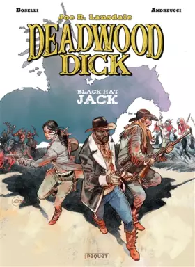 Couverture du produit · Deadwood dick - T3: Black Hat Jack