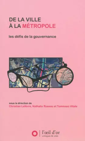 Couverture du produit · De la ville à la métropole: Les défis de la gouvernance