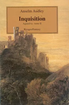 Couverture du produit · Aquasilva, tome 2 : Inquisition