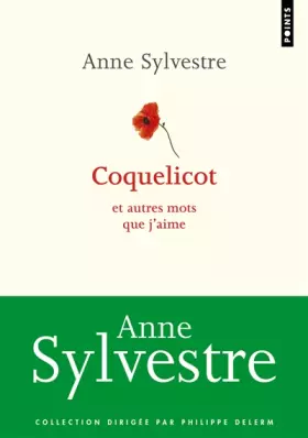 Couverture du produit · Coquelicot : et autres mots que j'aime