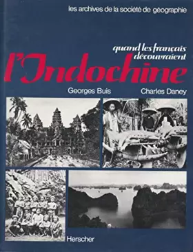 Couverture du produit · Quand les Français découvraient l'Indochine