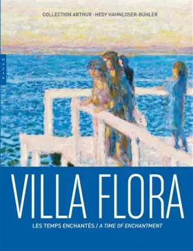Couverture du produit · Villa Flora. Les temps enchantés
