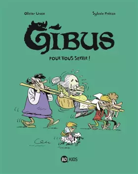 Couverture du produit · Gibus, Tome 02: Pour vous servir !