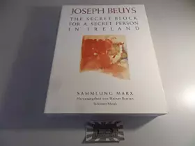 Couverture du produit · Sammlung Marx / The Secret Block For A Secret Person In Ireland: The secret block for a secret person in Ireland