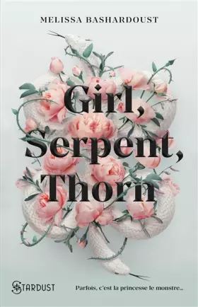 Couverture du produit · Girl, serpent, thorn