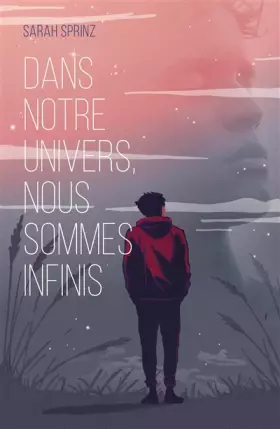 Couverture du produit · Dans notre univers, nous sommes infinis