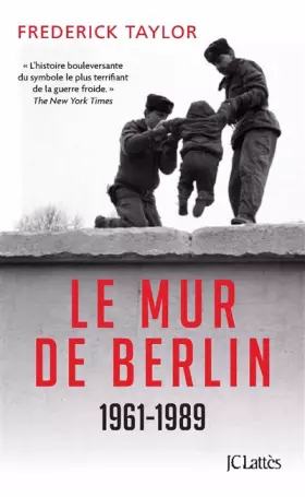 Couverture du produit · Le mur de berlin