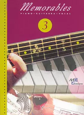 Couverture du produit · MEMORABLES 3 PIANO, VOIX, GUITARE