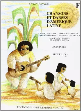 Couverture du produit · Chansons et danses d'Amérique latine Volume F