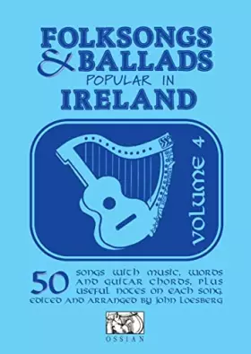 Couverture du produit · Folksongs & Ballads Popular in Ireland: Volume 4