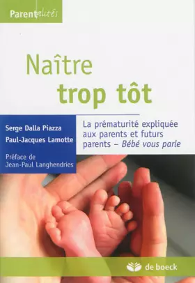 Couverture du produit · Naître trop tôt